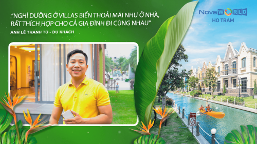 VILLA NOVAWORLD HO TRAM ĐƯỢC LÒNG DU KHÁCH VỚI KHÔNG GIAN NGHỈ DƯỠNG KHÁC BIỆT